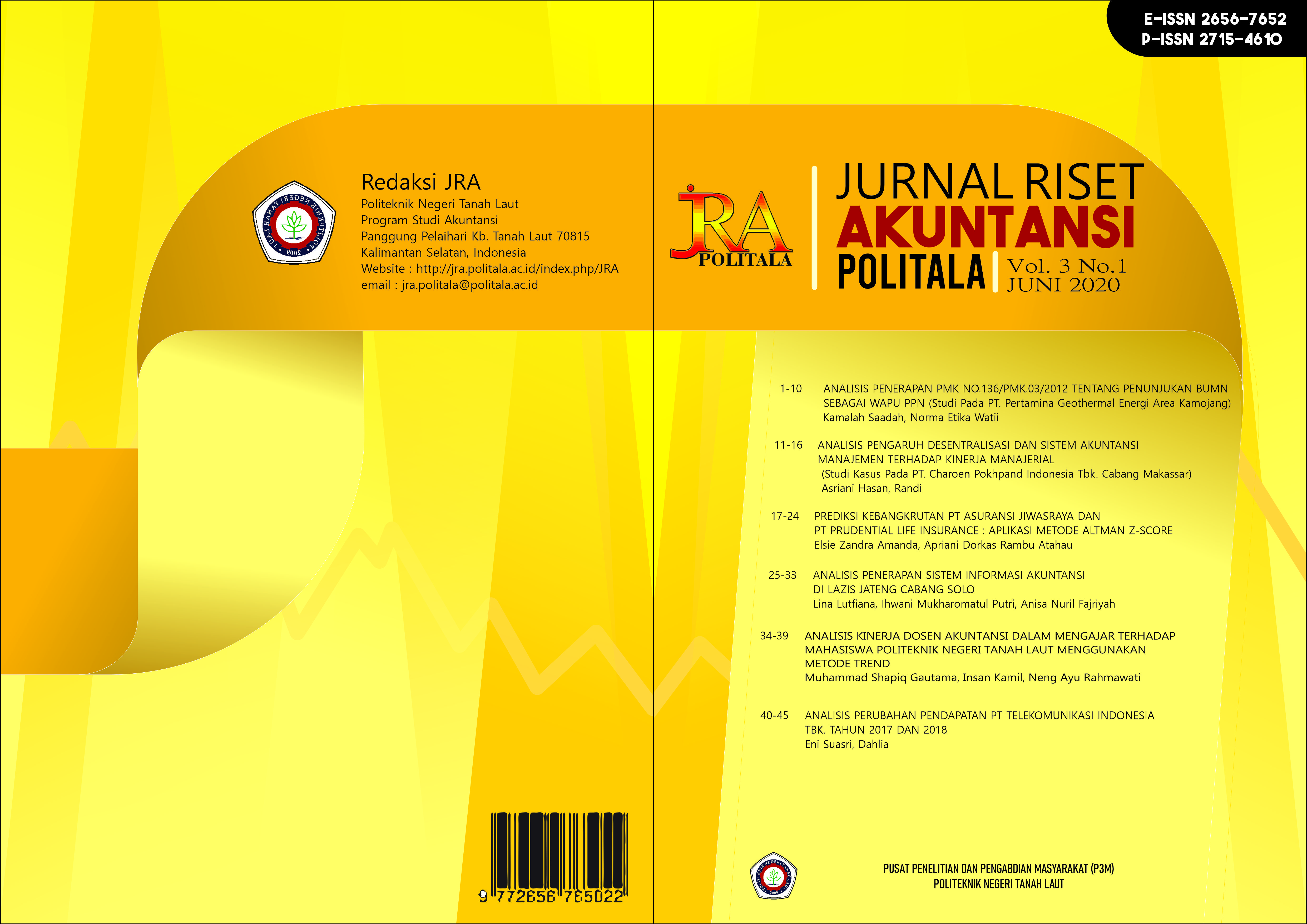 Prediksi Kebangkrutan Pt Asuransi Jiwasraya Dan Pt Prudential Life Insurance Aplikasi Metode Altman Z Score Jurnal Riset Akuntansi Politala